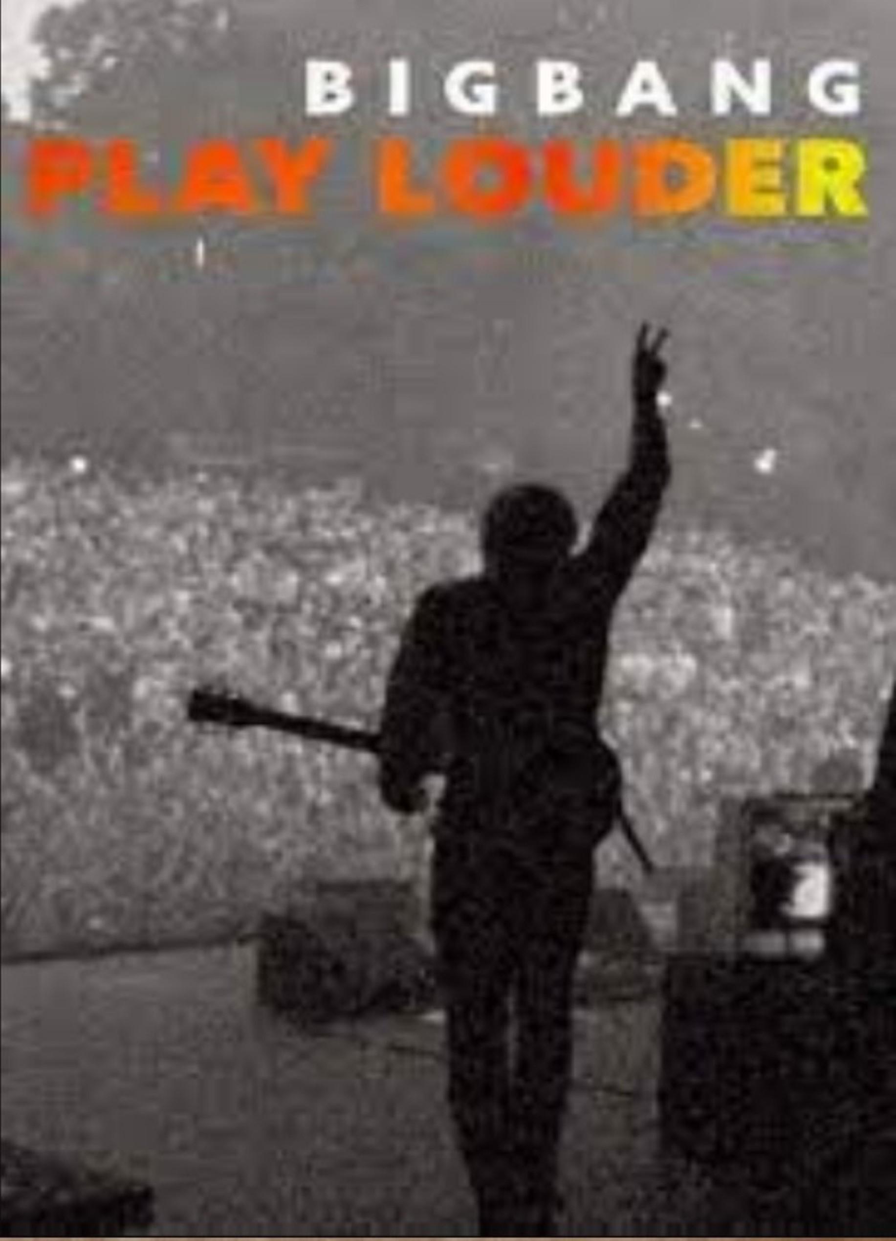 Bigbang - Play Louder